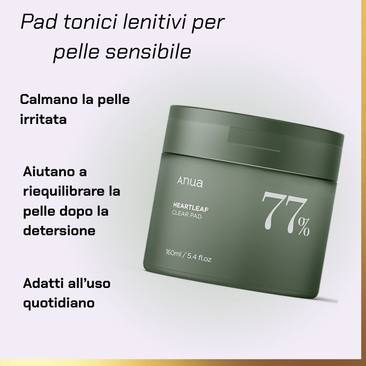 What Anua - Heartleaf 77% Toner Pad | dischetto tonificante lenitivo per pelli sensibili does