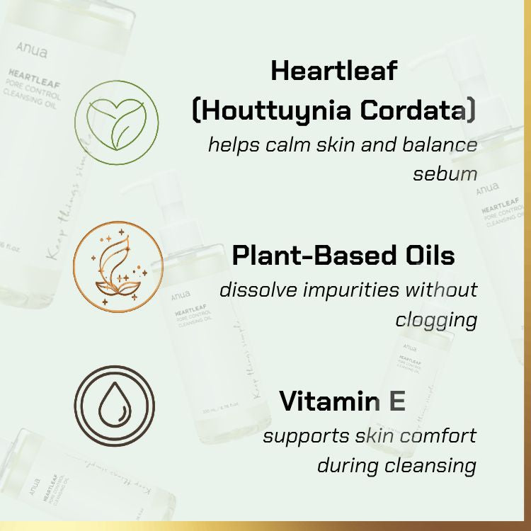 Key ingredients of ANUA – Heartleaf Pore Control Cleansing Oil | pore control cleansing oil