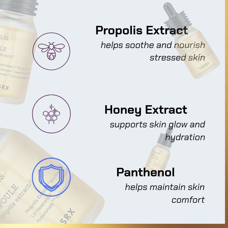 Key ingredients of COSRX - Full Fit Propolis Light Ampoule | propolis ampoule for glowing skin