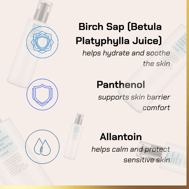 Key ingredients of COSRX - Oil Free Ultra Moisturizing Lotion | oil free moisturizer for acne prone skin