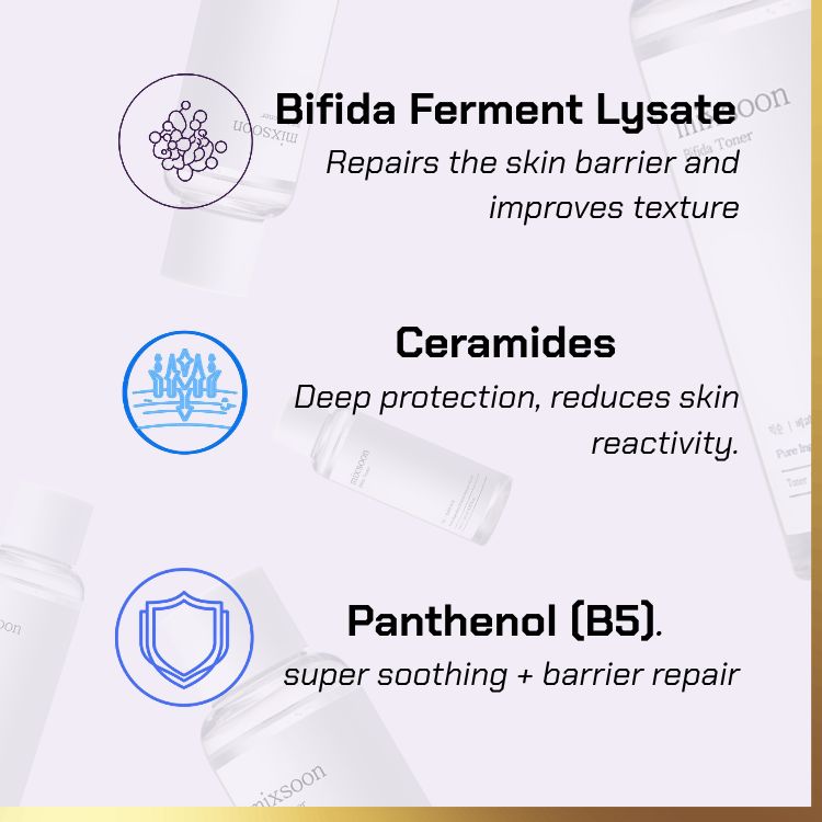 Key ingredients of Mixsoon - Fermented Bifida Toner