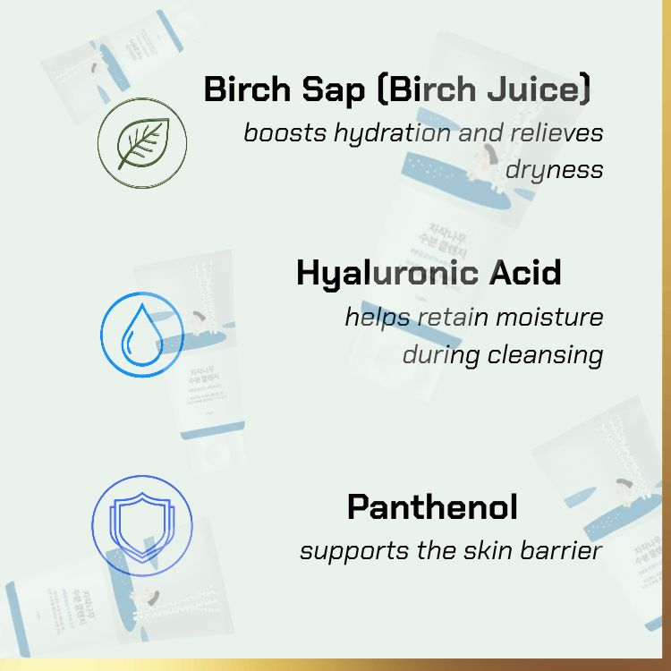 Key ingredients of RoundLab -Birch Juice Cleanser |  hydrating cleanser for dry skin